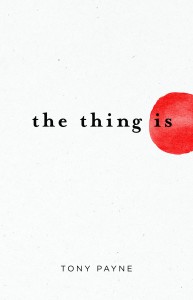 The Thing Is