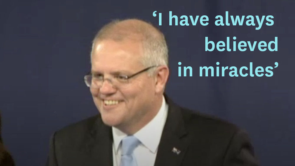 Scott Morrison declares "I have always believed in miracles"