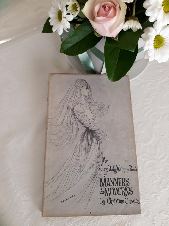 My mum's prized copy of 'Manners for Moderns'