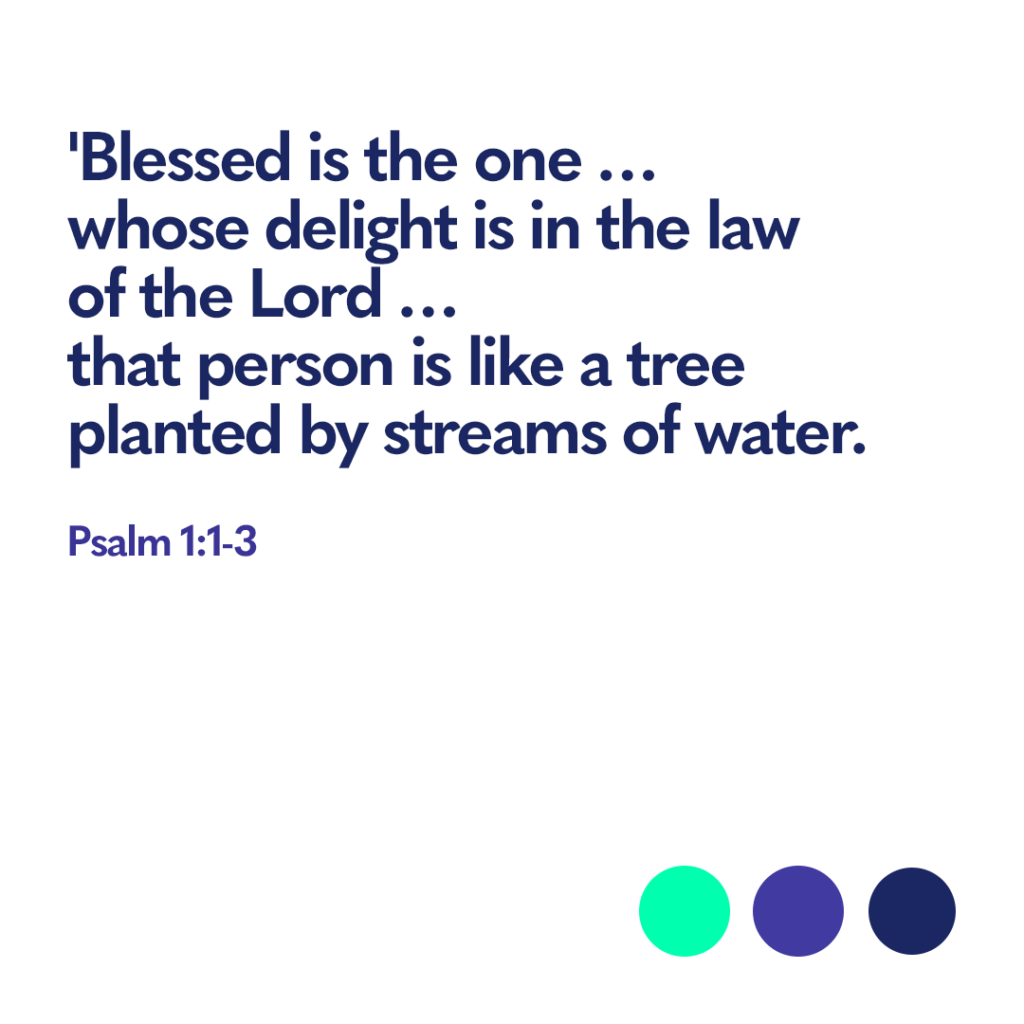 Bible verse Psalm 1 1 3