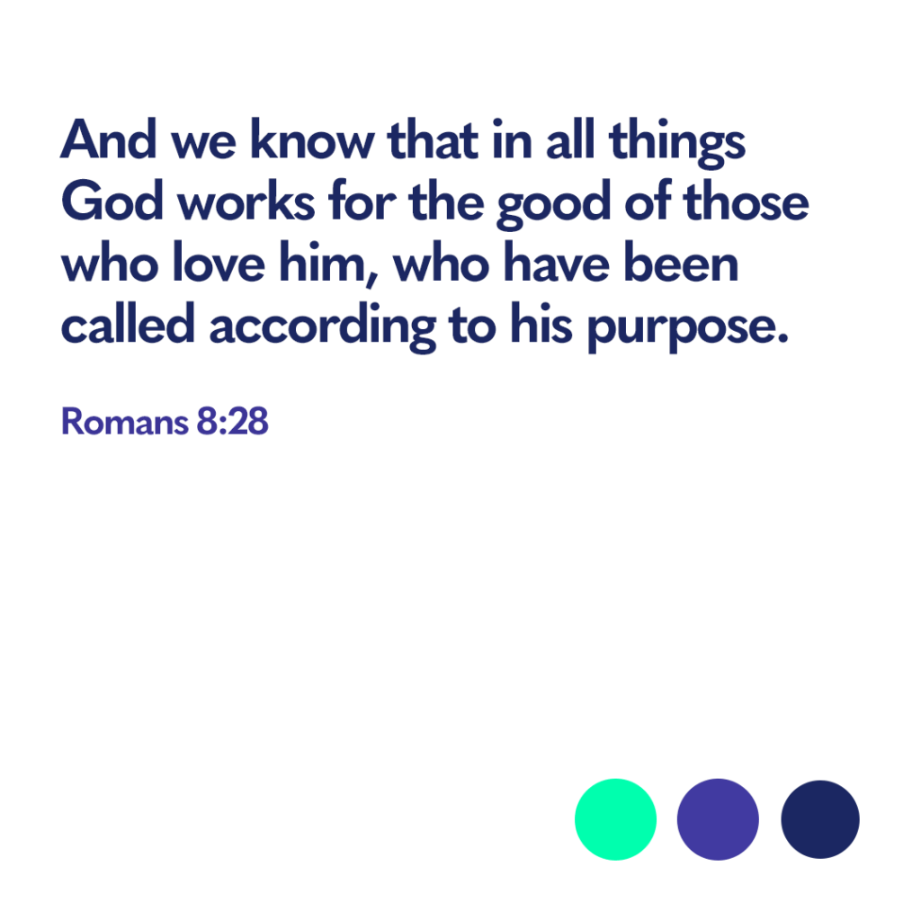 Romans 8 28 Bible verse