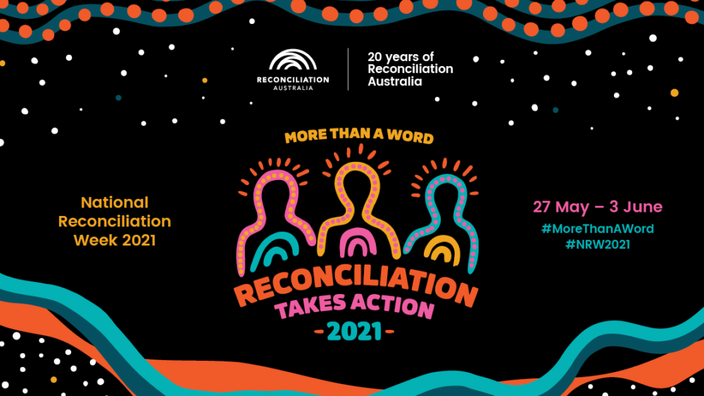 National Reconciliation Week 2021