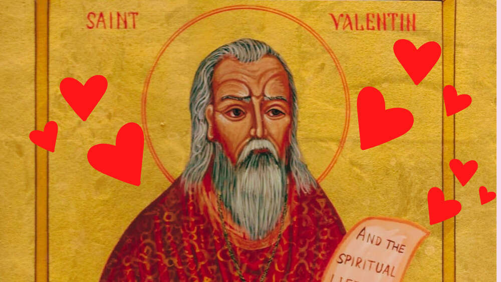 The real St Valentine: single, a rebel and a martyr