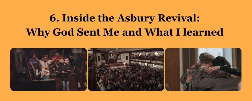 Inside the Asbury revival