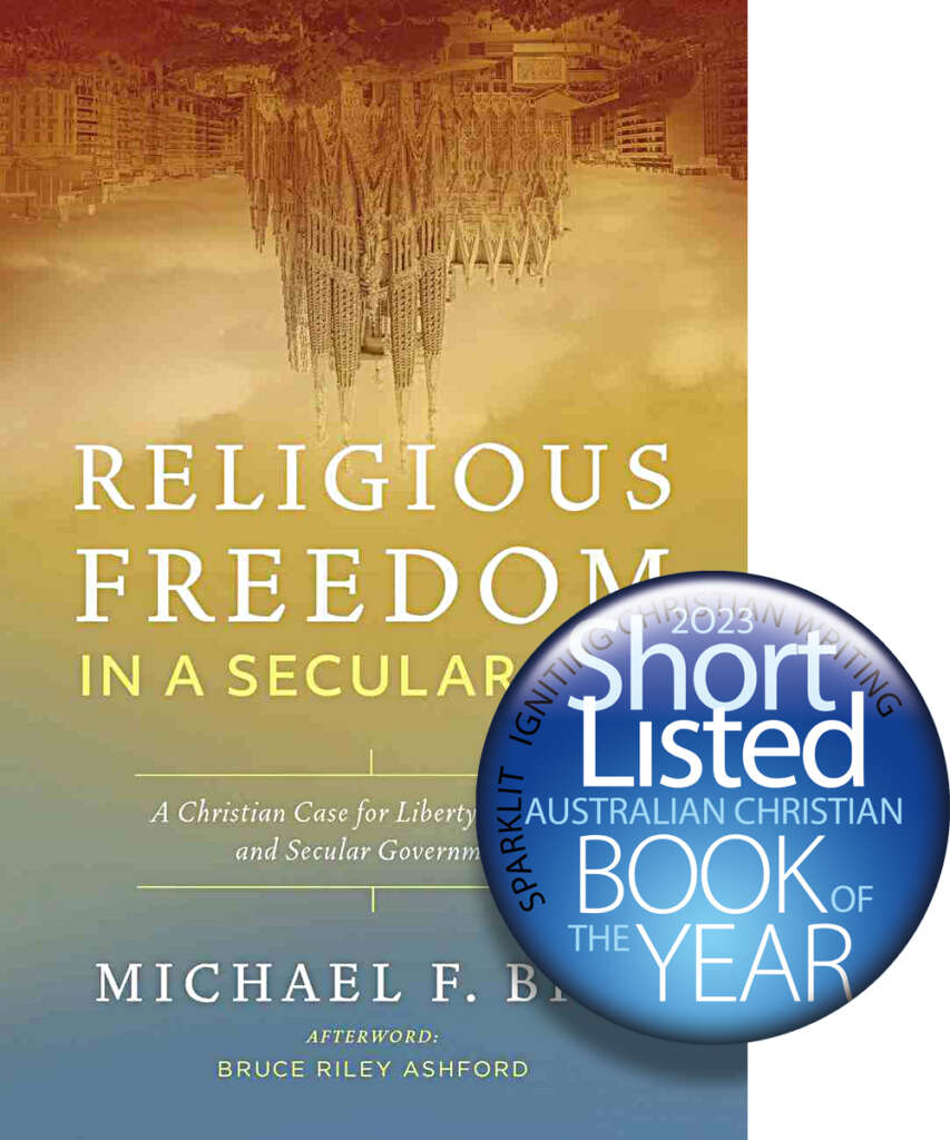 Religious Freedom in a Secular Age shortlisted for Australian Christian Book of the Year