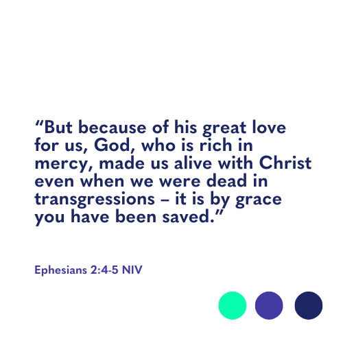 Ephesians 2:4-5 for Jacob's story